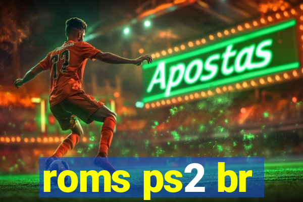 roms ps2 br